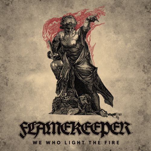 Flamekeeper : We Who Light the Fire